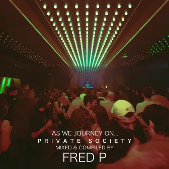 As We Journey On by Fred P