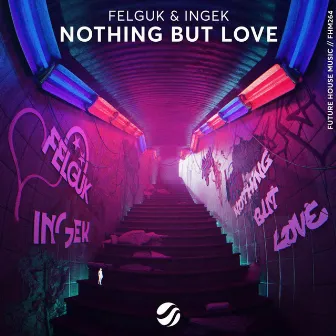 Nothing But Love by INGEK