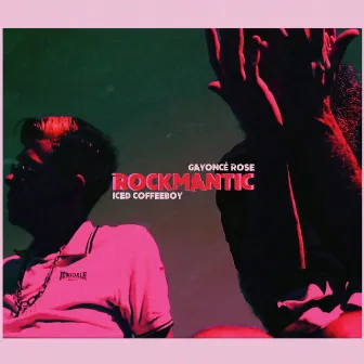 Rockmantic by Gayoncé Rose