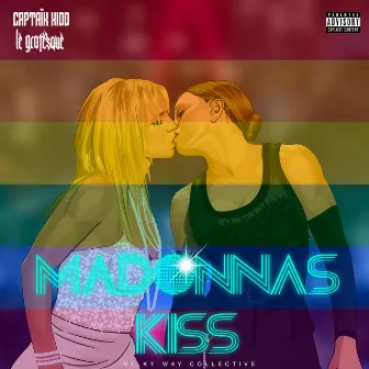 Madonnas kiss by Le Grotesque