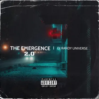 The Emergence 2.0 by DJ Randy Universe