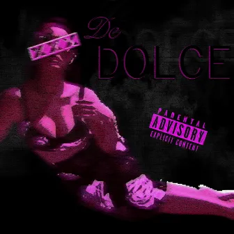 de Dolce by Jay-Law Lush