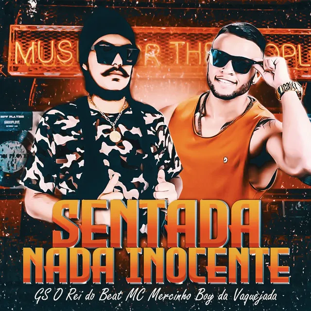 Sentada Nada Inocente - Piseiro