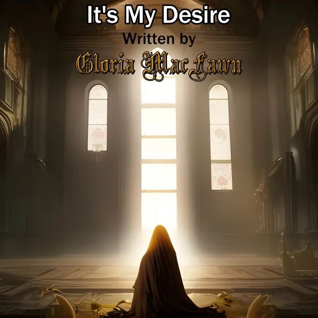 It's My Desire