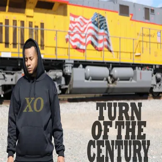 Turn of the Century by XO