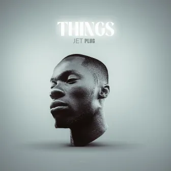 Things by Jet Plug