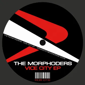 Vice City EP by The Morphoders