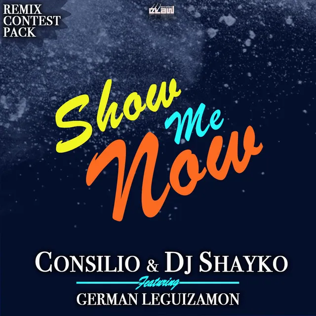 Show Me Now - Joe Mazzola Remix Radio Edit