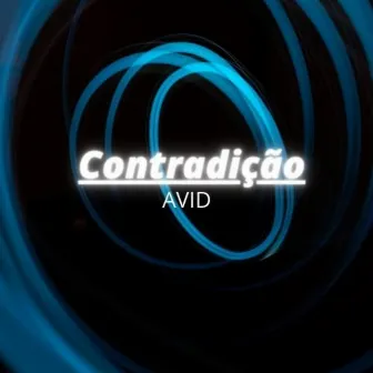 Contradição by Avid