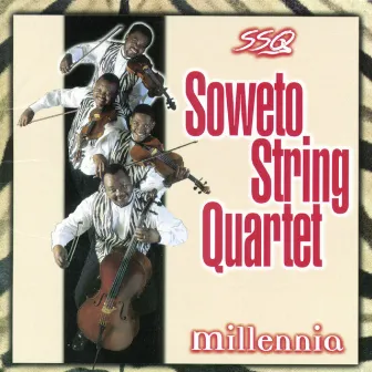 Millennia by Soweto String Quartet