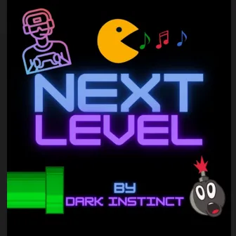 Next Level by Dark Instinct