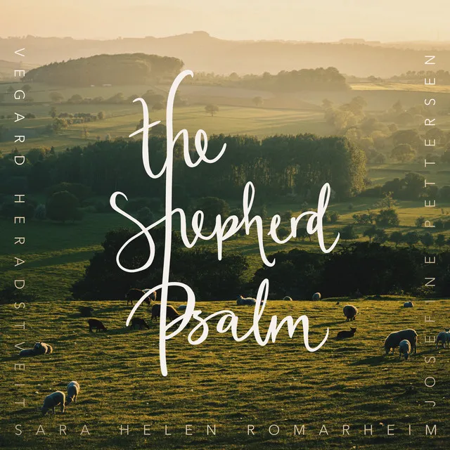 The Shepherd Psalm