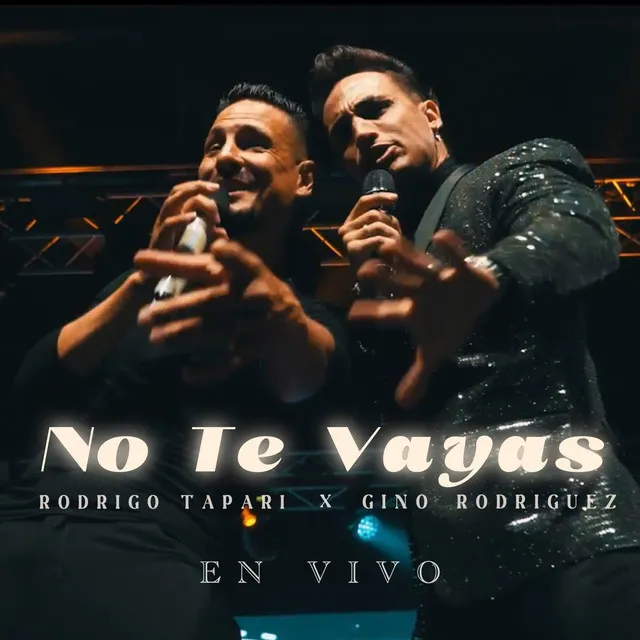 No Te Vayas - En Vivo