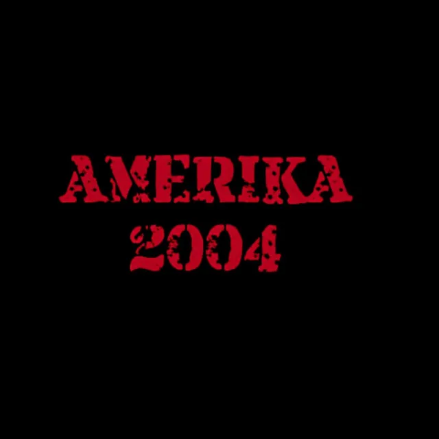 Amerika 2004