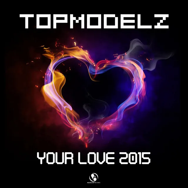 Your Love 2015 - CJ Stone Edit