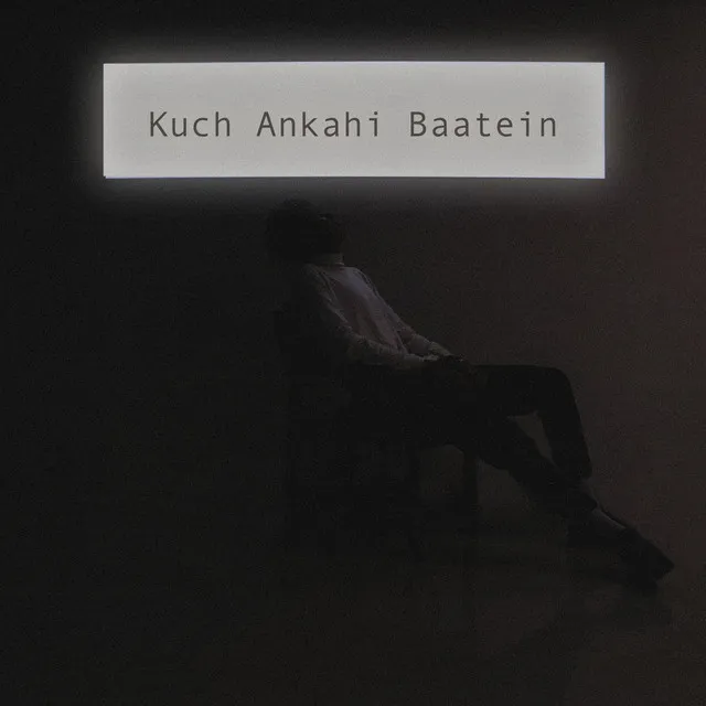 Ankahi Baatein