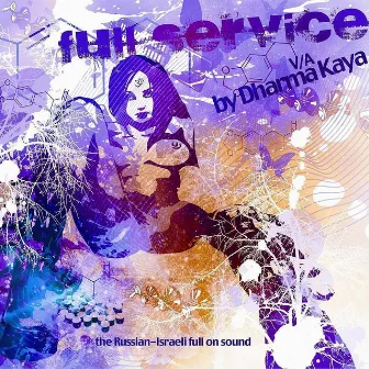 Full Service by Dharma Kaya