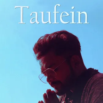 Taufein by Saurav Mandal