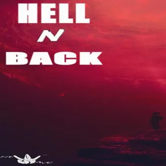 HELL N BACK by NEW WAVE SOUND.ENT