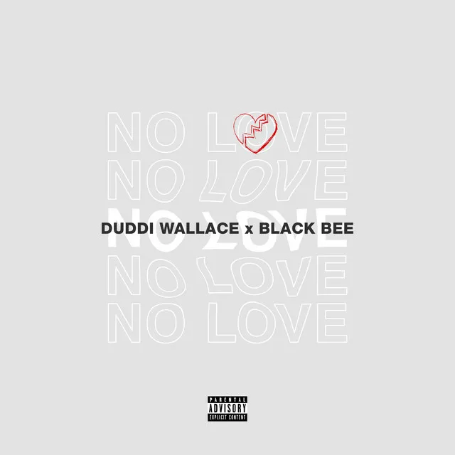 Duddi Wallace (No Love)