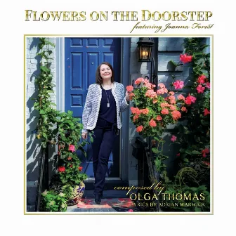 Olga Thomas: Flowers on the Doorstep by Joanna Forest