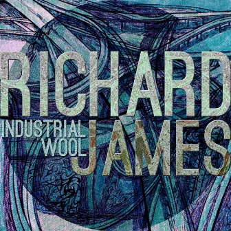 Industrial Wool by Richard James