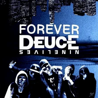 Nine Lives Forever by Deuce