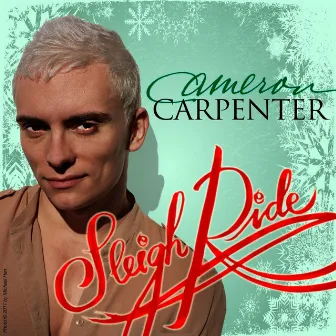 Sleigh Ride by Cameron Carpenter