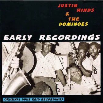 Early Recordings by Justin Hinds