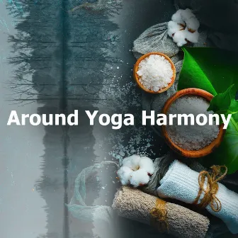 Around Yoga Harmony by Yoga Therapy