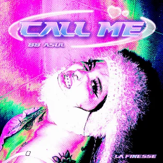 Call Me by La Finesse