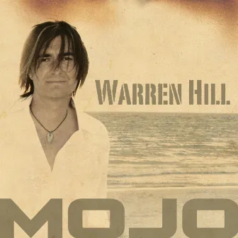 Mojo by Warren Hill