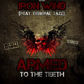 Armed To The Teeth by MCR Army