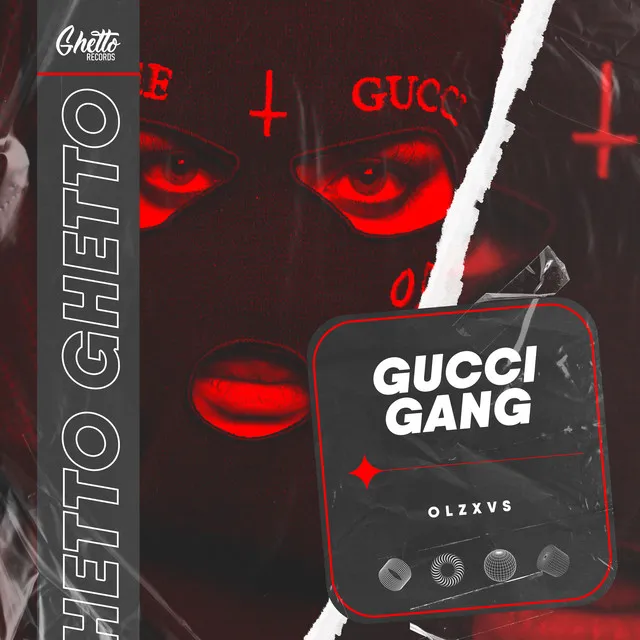 GUCCI GANG