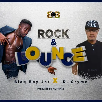 Rock N Bounce by BlaqboyJnr