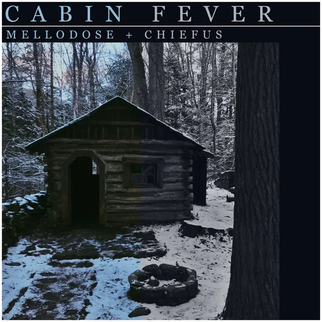 Cabin Fever Yang