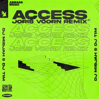 Access (Joris Voorn Remix) by DJ Misjah