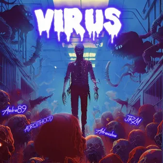 Virus by Adroithood