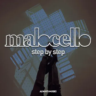 Step by Step by Malocello