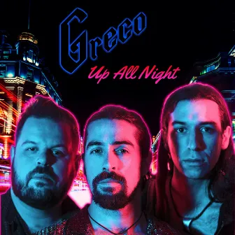 Up All Night by Greco