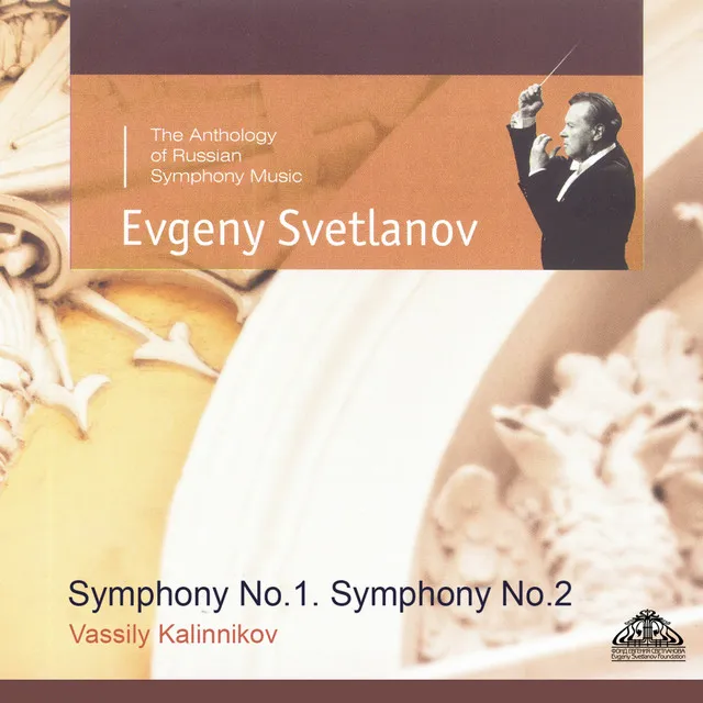 Kalinnikov: Symphonies Nos. 1 & 2