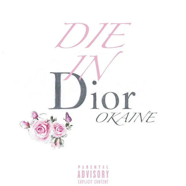 Die in Dior