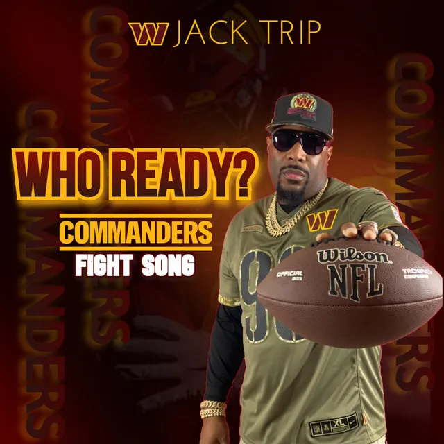 Who Ready? Commanders Fight Song