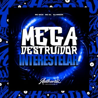 Mega Destruidor Interestelar by DJ Ivanzk