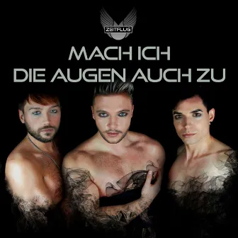 Mach ich die Augen auch zu by Zeitflug