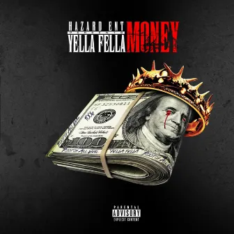 The Money by Yella Fella