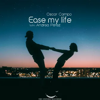 Ease My Life by Oscar Campo