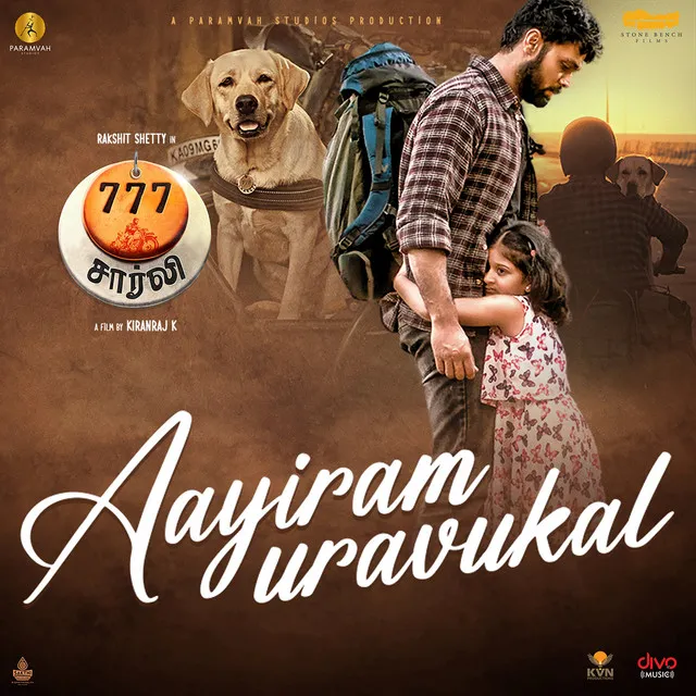 Aayiram Uravukal (From "777 Charlie - Tamil")