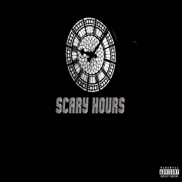 Scary Hours Freestyle