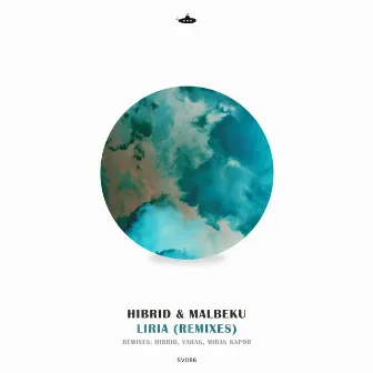 Liria (Remixes) by malbeku